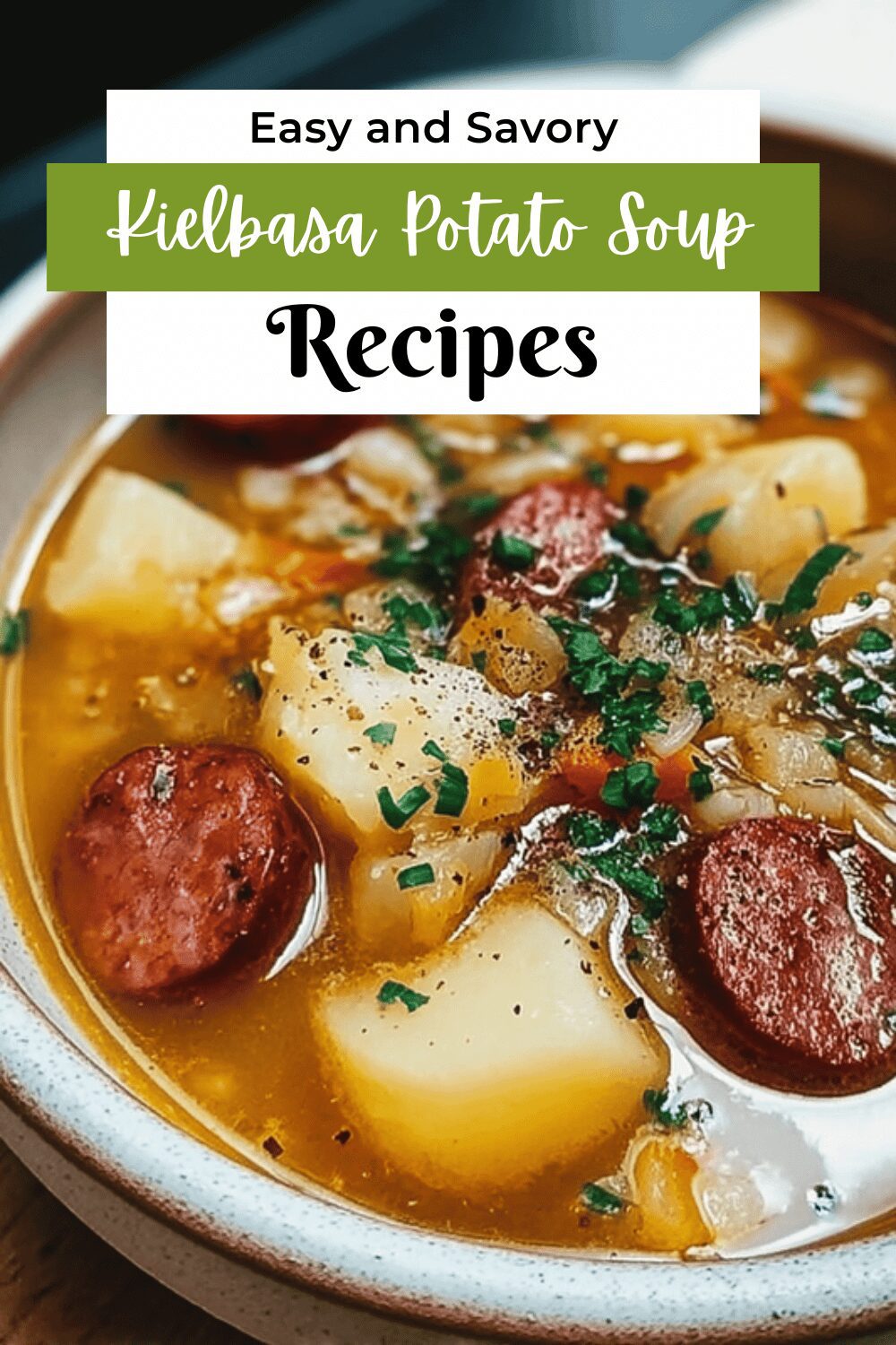 Kielbasa Potato Soup