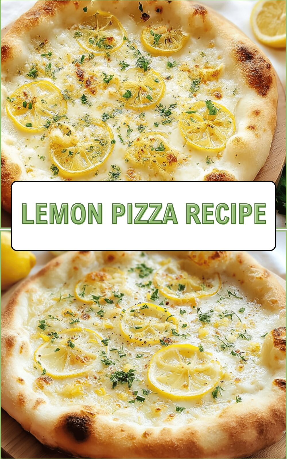 Lemon Pizza Recipe