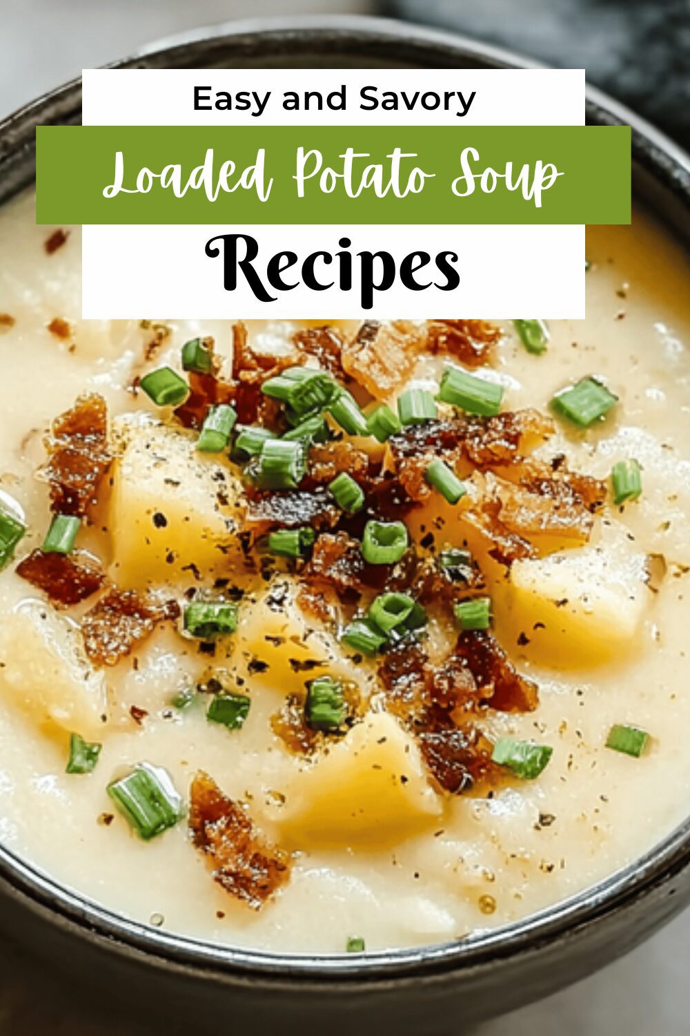 Loaded Potato Soup