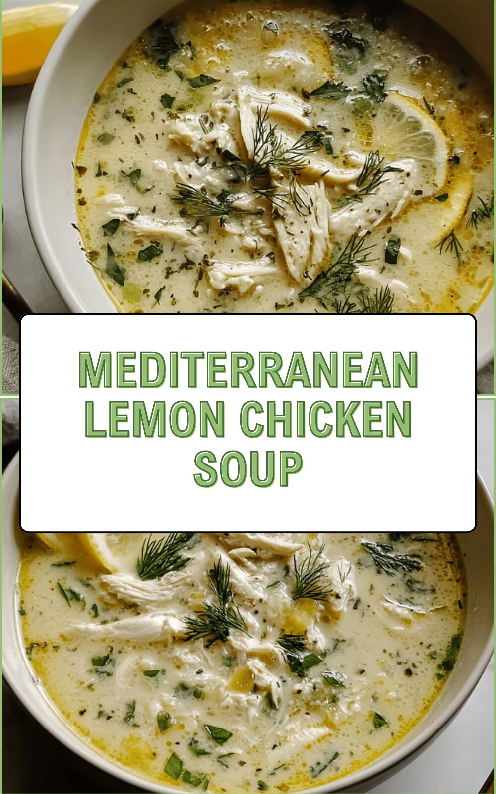 Mediterranean Lemon Chicken Soup