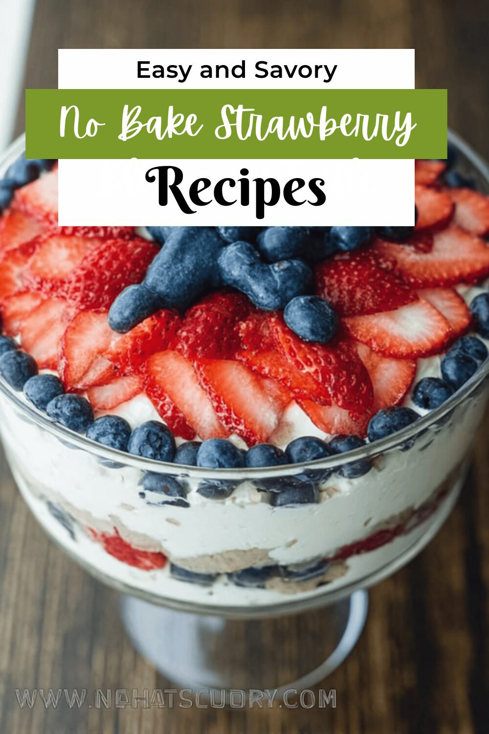 No Bake Strawberry Blueberry Trifle