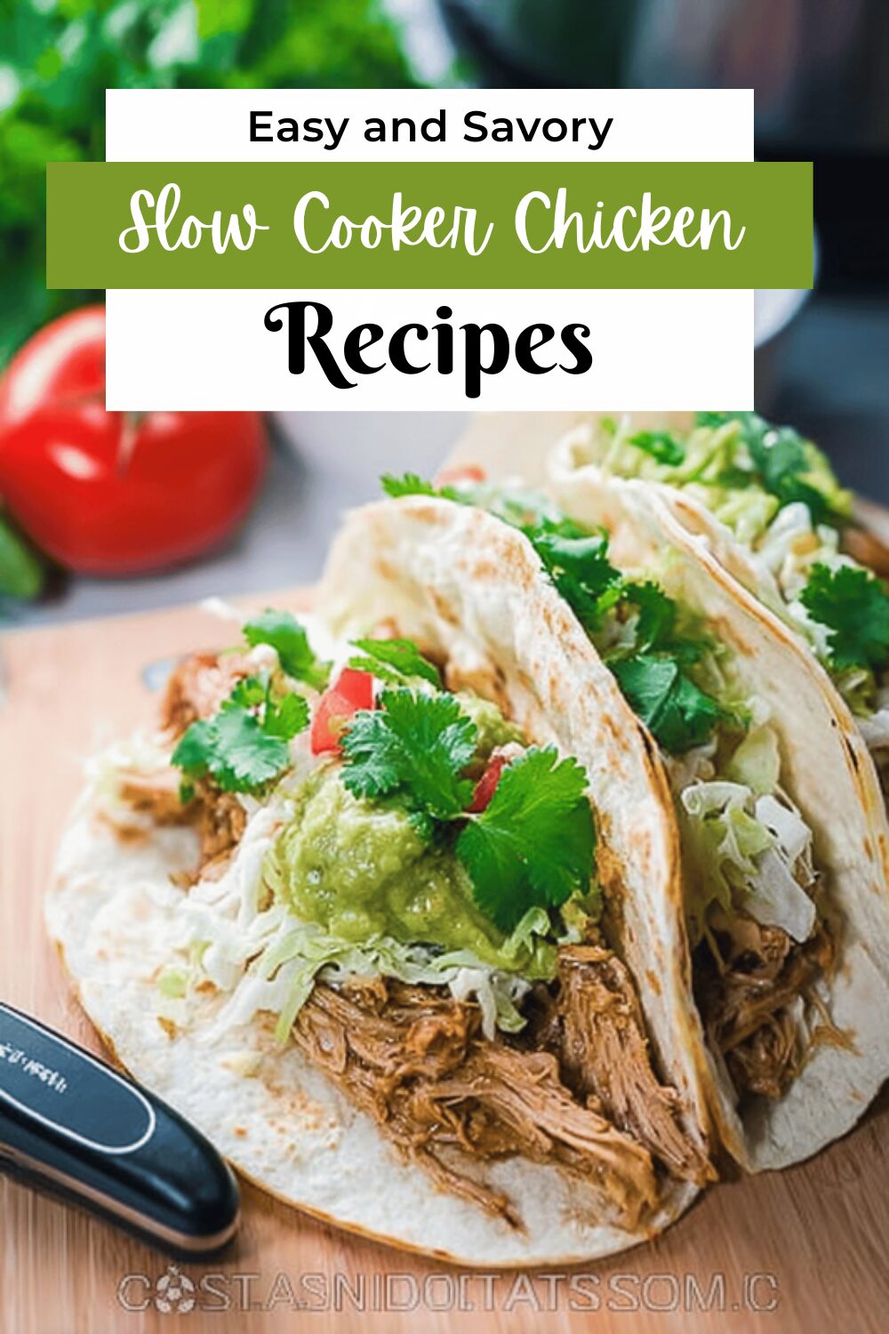 Slow Cooker Chicken Tacos