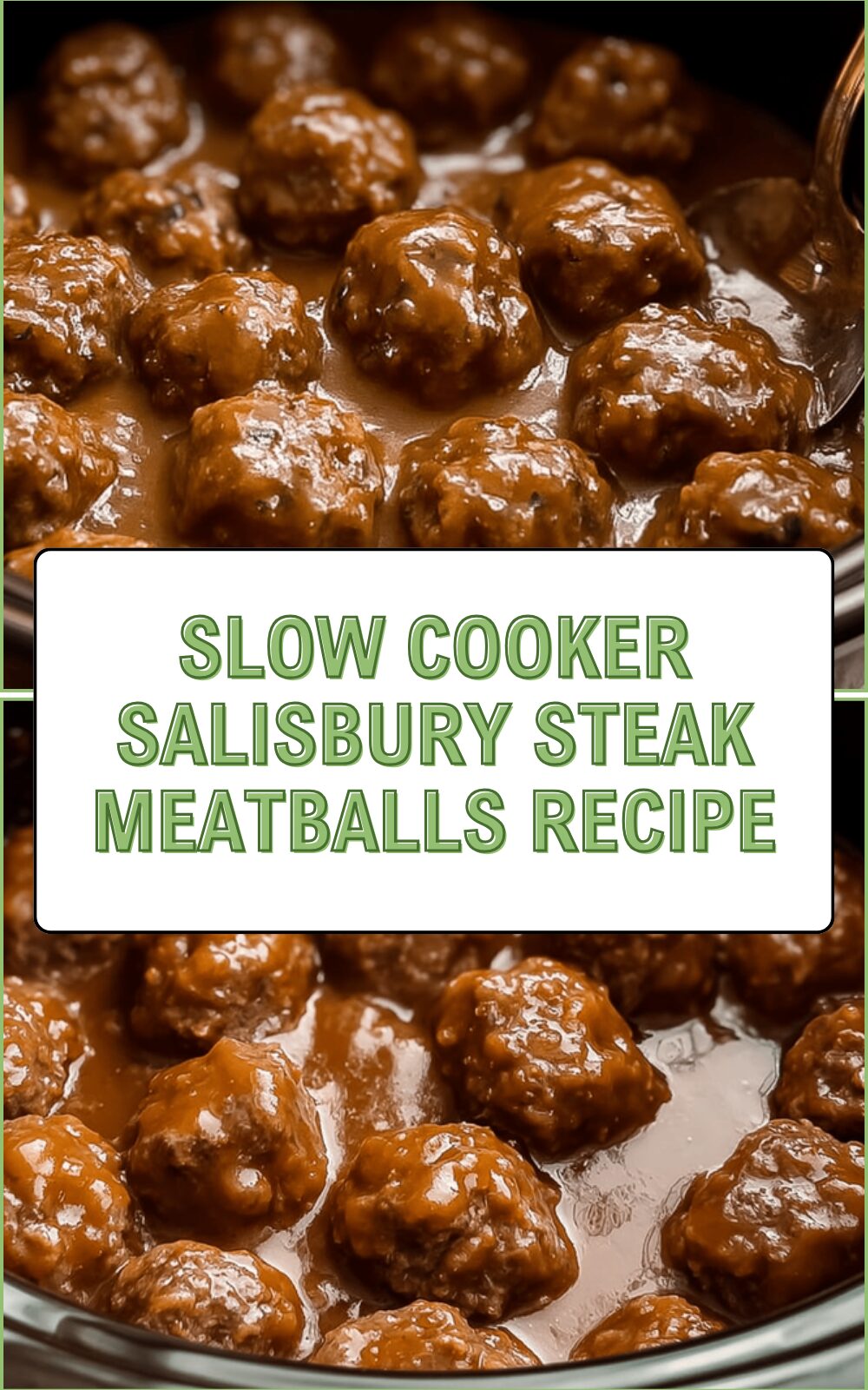Slow Cooker Salisbury Steak Meatballs Recipe