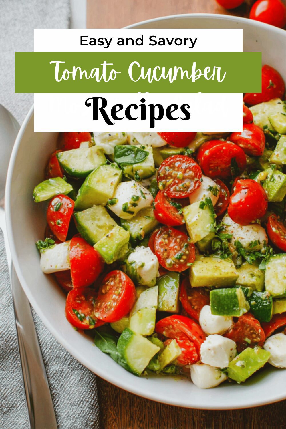 Tomato Cucumber Mozzarella Salad