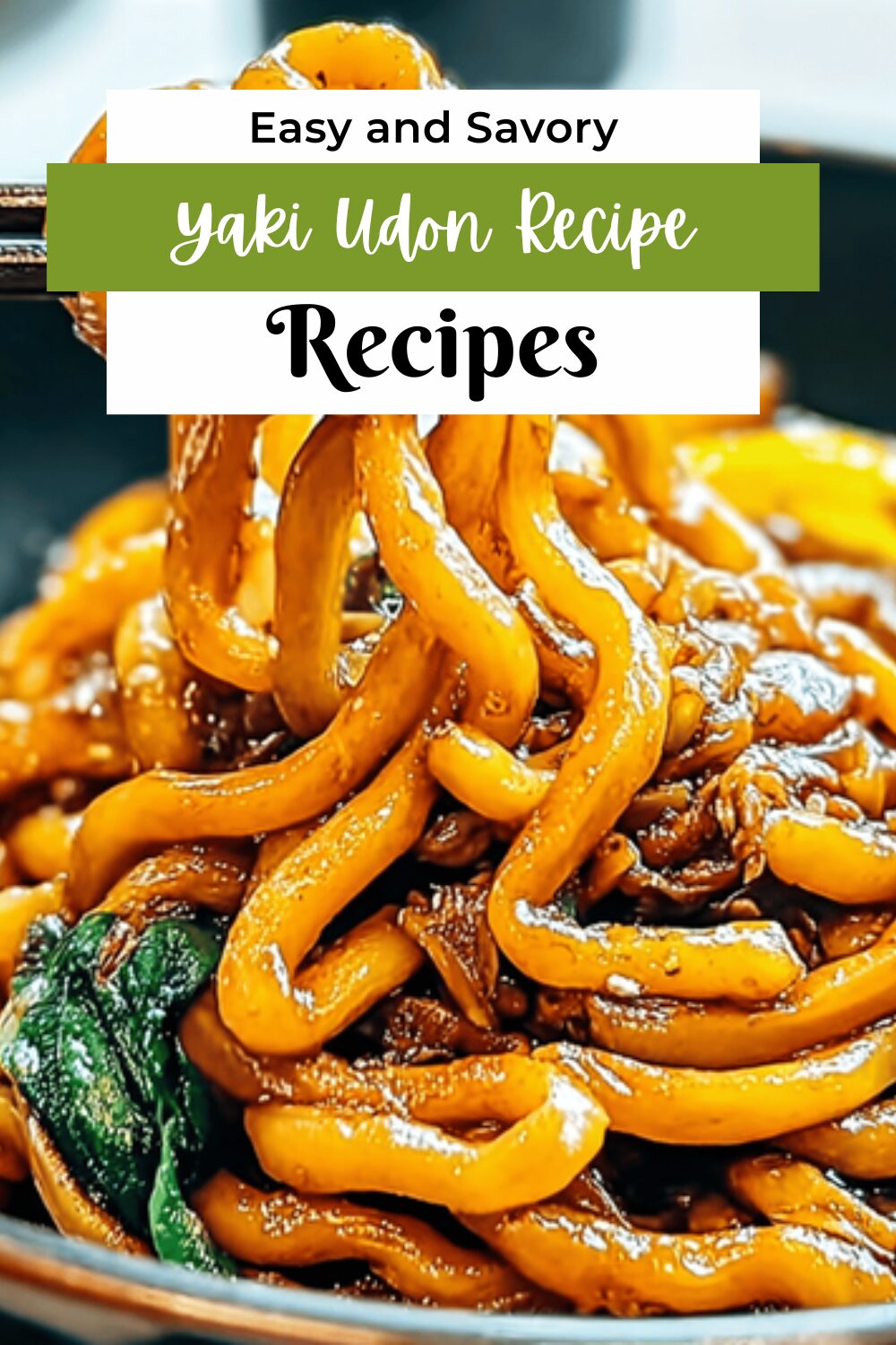 Yaki Udon Recipe