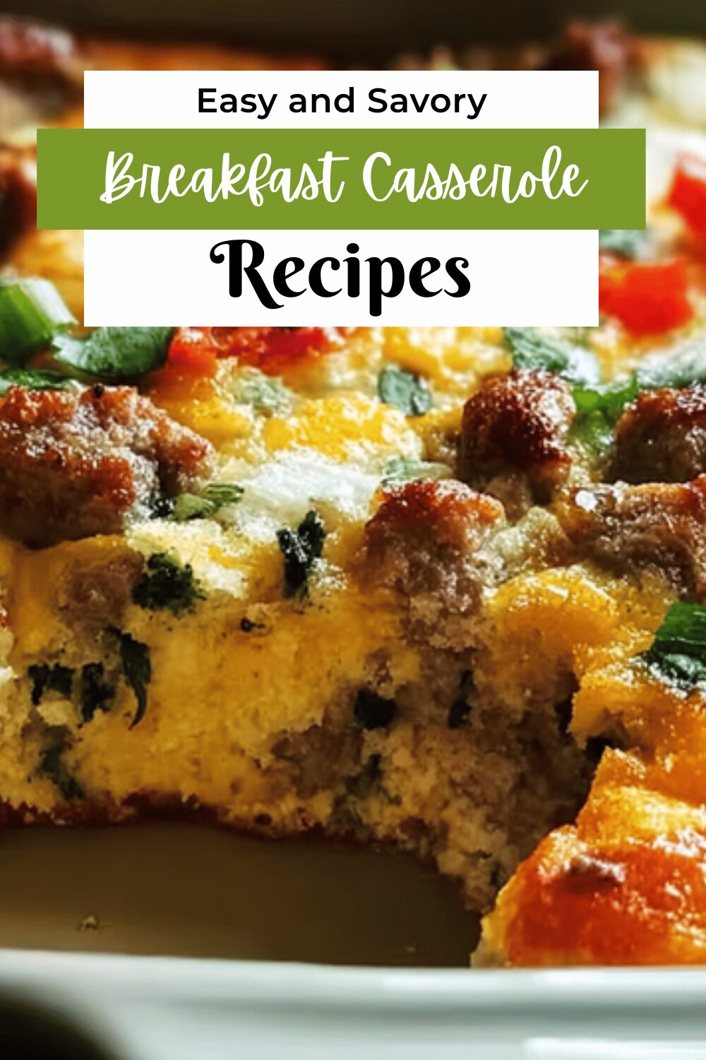 Breakfast Casserole Recipes For Quick And Flavorful Morning Meals 7 Breakfast Casserole