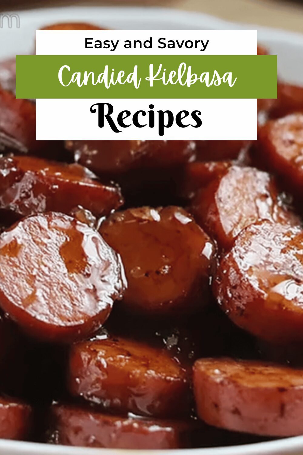 Candied Kielbasa