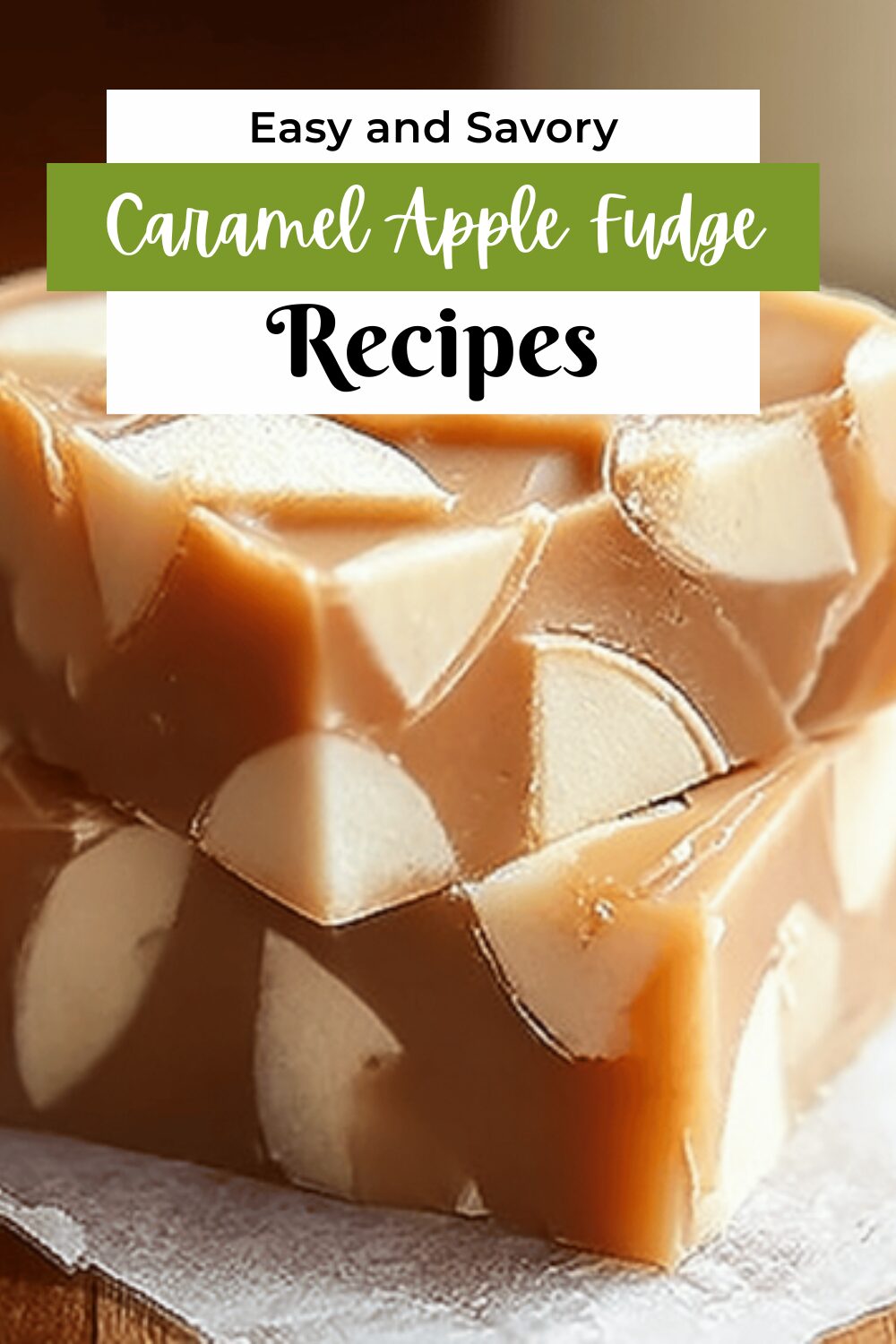 Caramel Apple Fudge