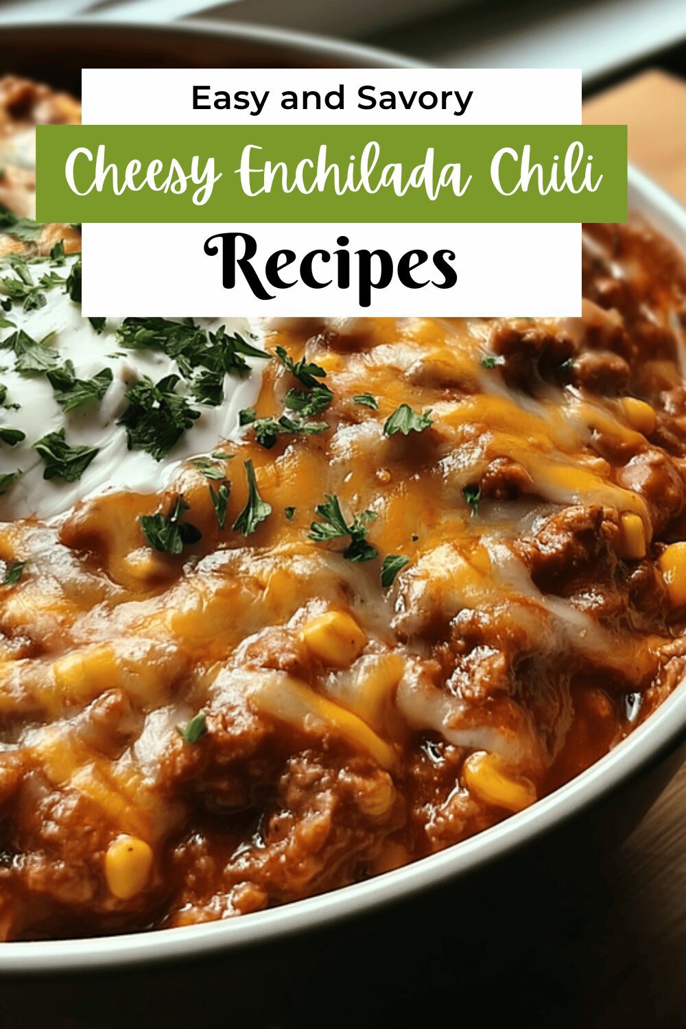Cheesy Enchilada Chili