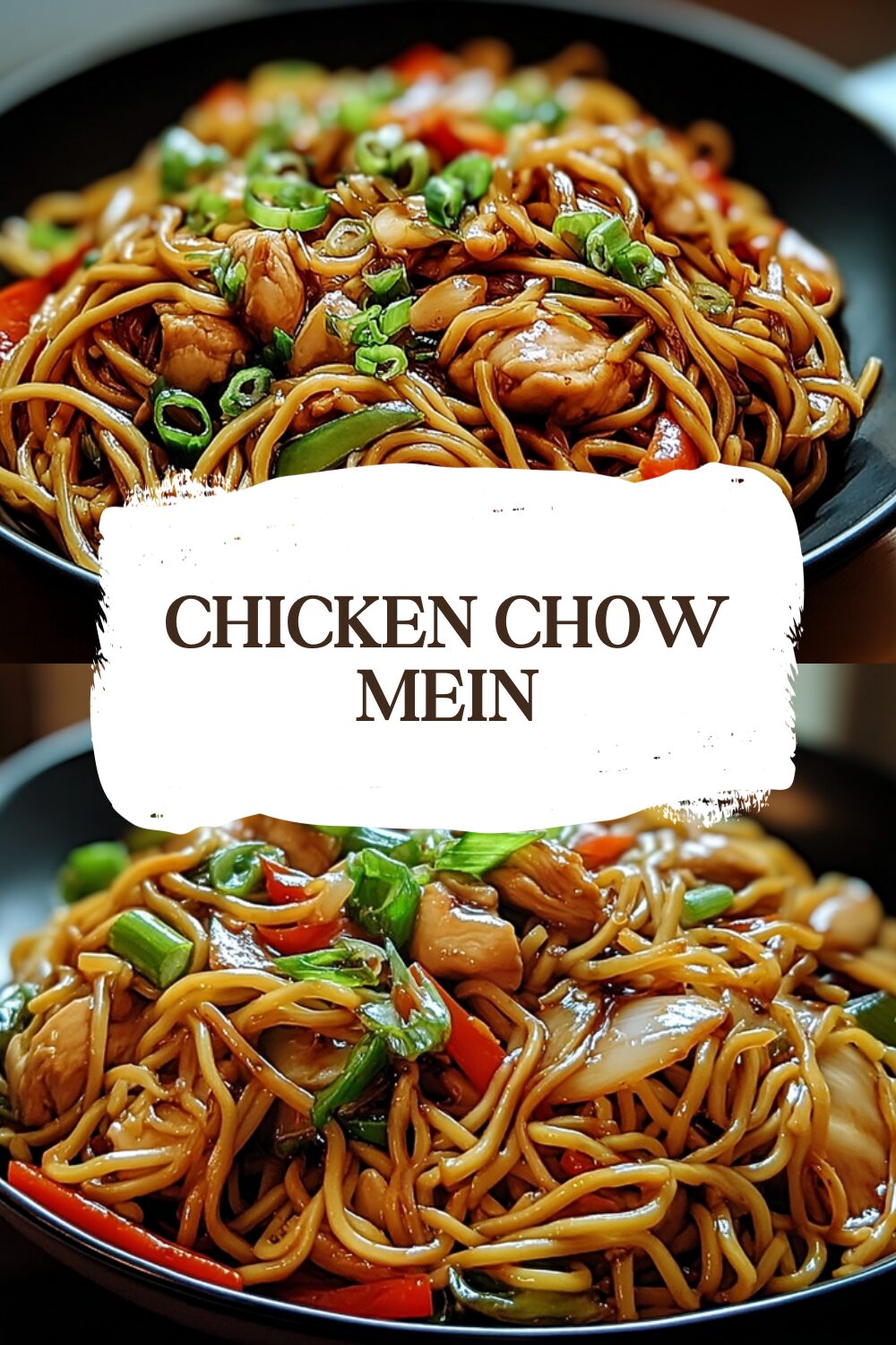 Chicken Chow Mein