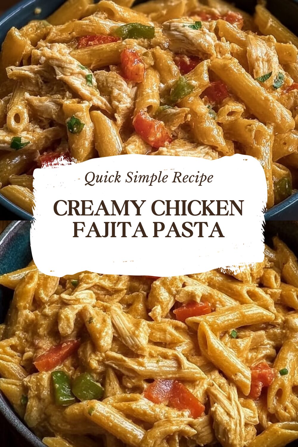 Creamy Chicken Fajita Pasta