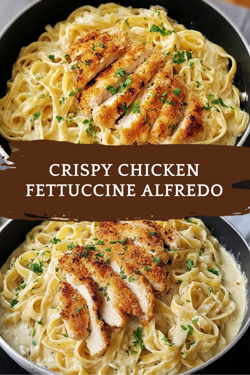 Crispy Chicken Fettuccine Alfredo