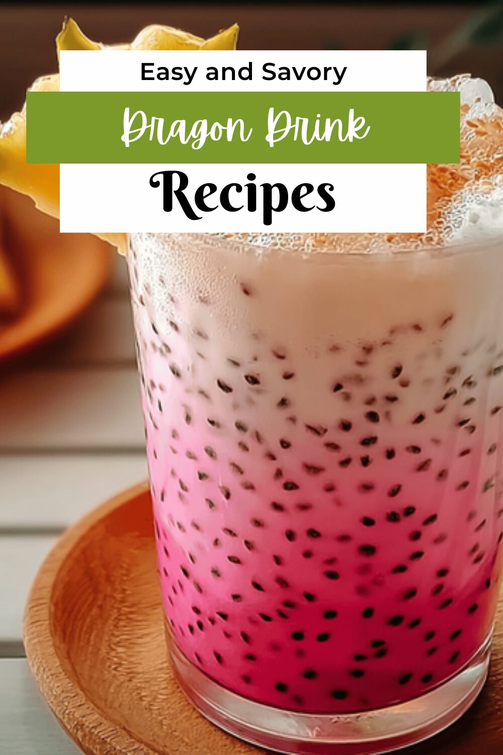 Dragon Drink Refreshing Recipe With Exotic Fruit Flavors 7 Dragon Drink