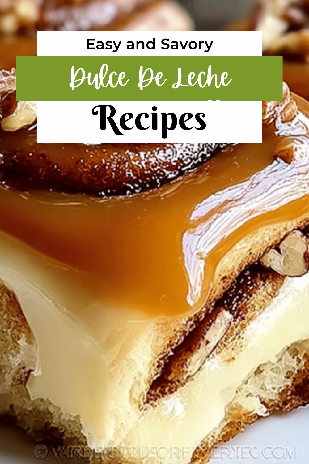 Dulce De Leche Cinnamon Rolls