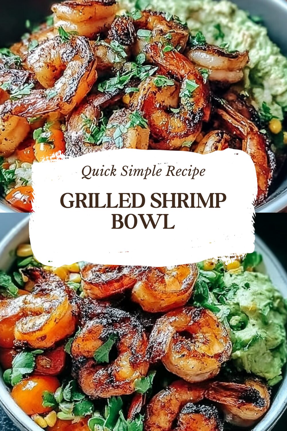 Grilled Shrimp Bowl With Avocado, Corn Salsa, And Garlic Sauce 7 Grilled Shrimp Bowl