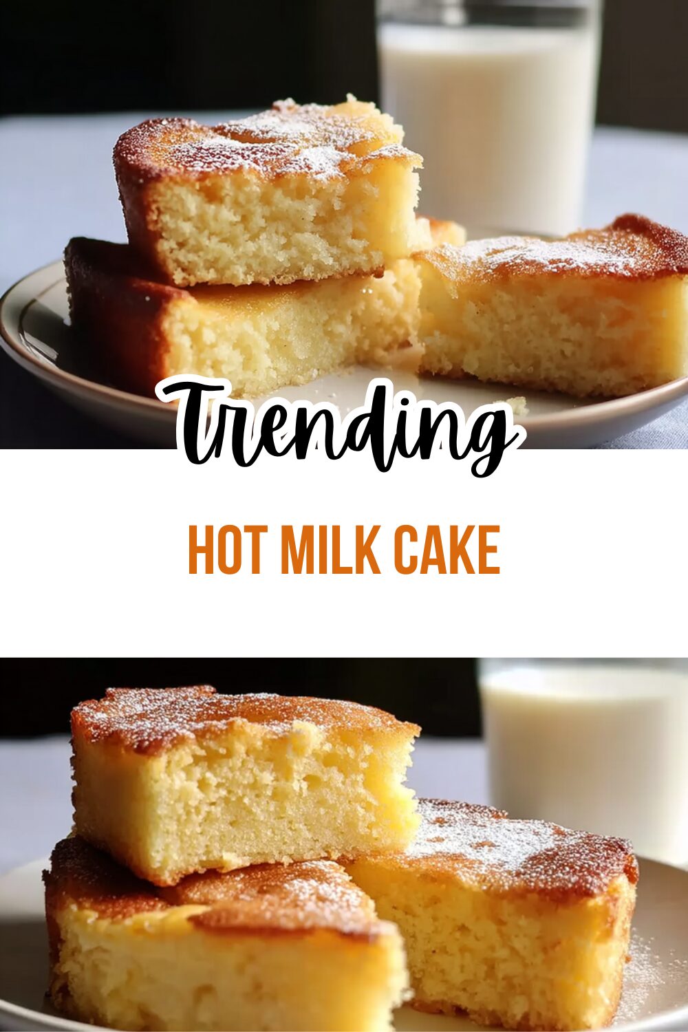 Hot Milk Cake