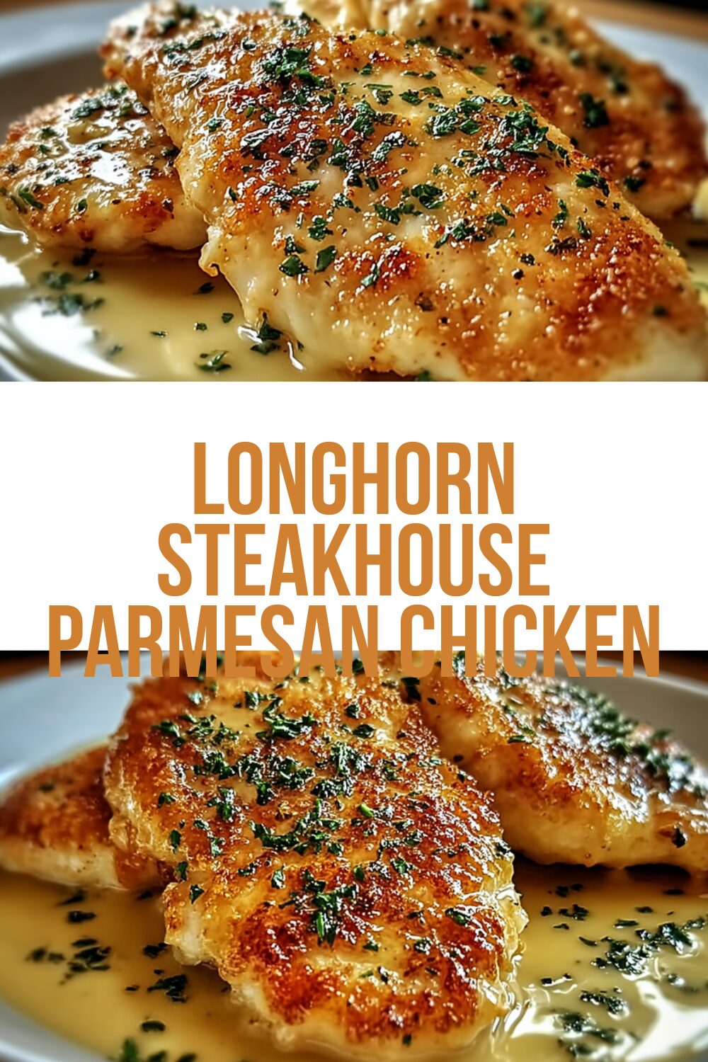 Longhorn Steakhouse Parmesan Chicken