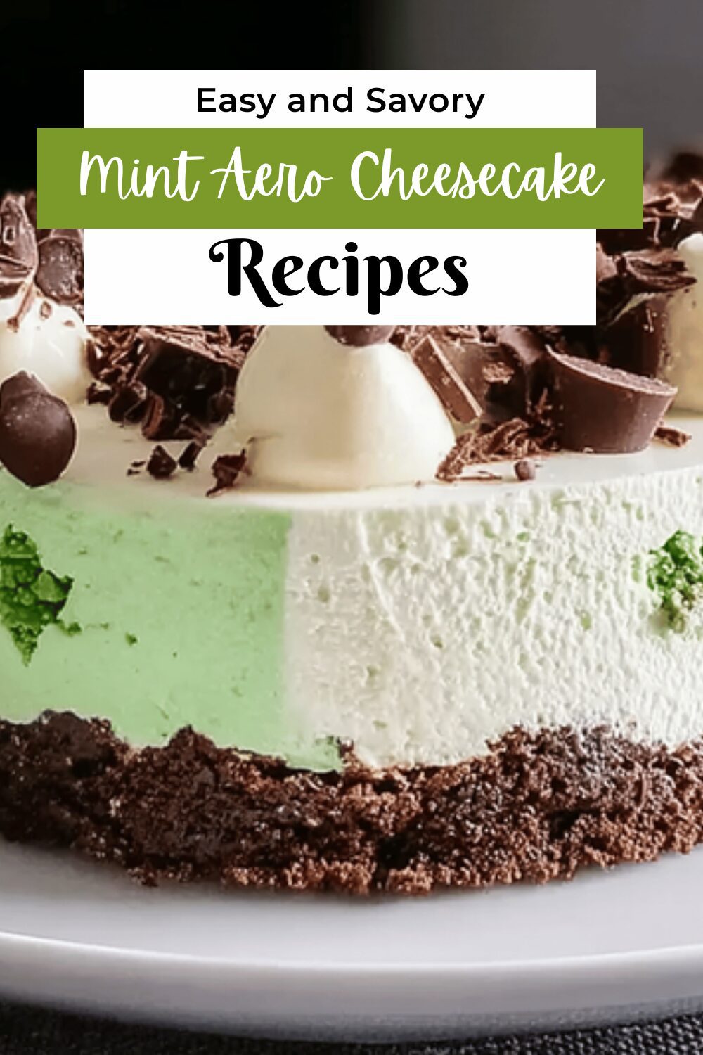 Mint Aero Cheesecake