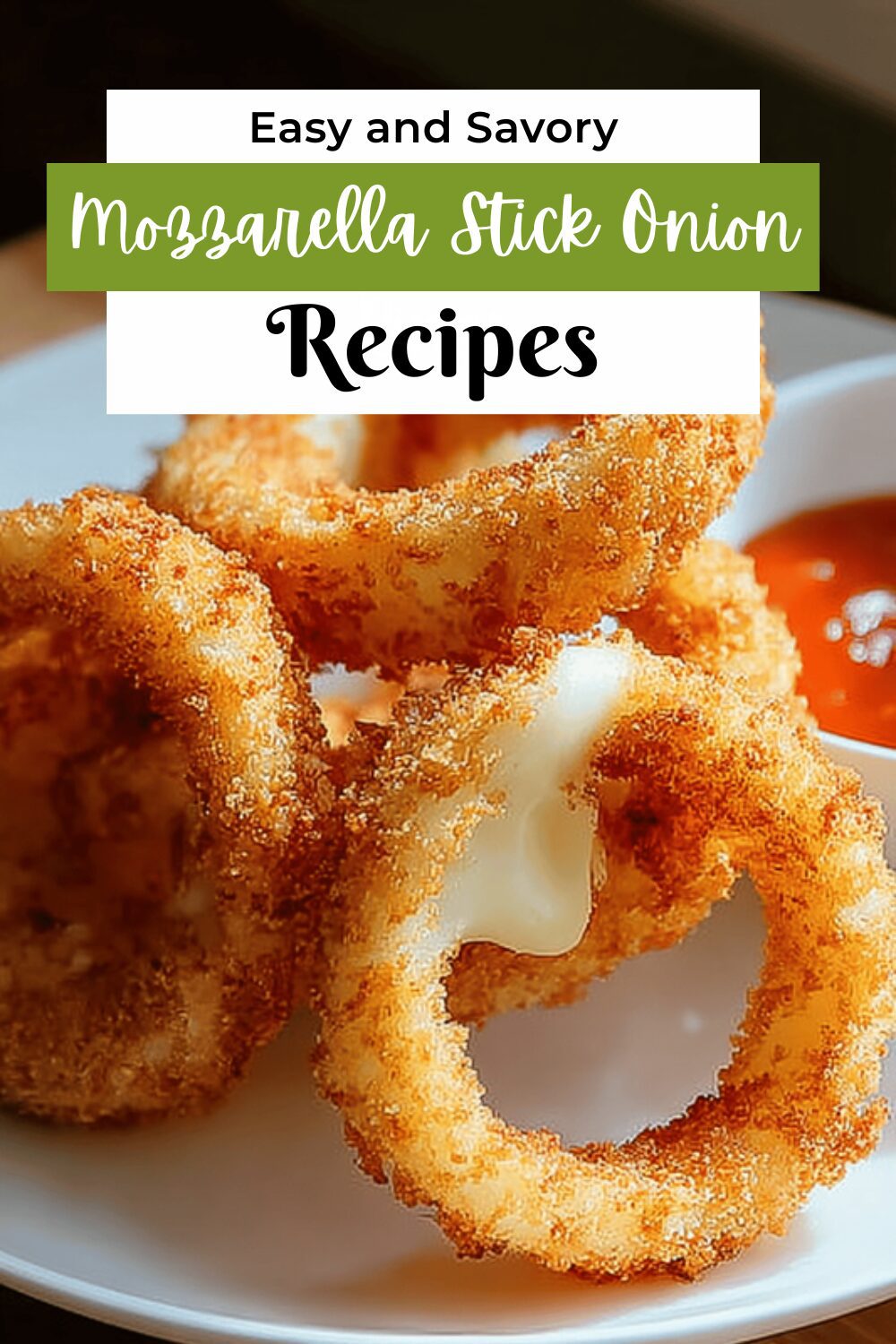 Mozzarella Stick Onion Rings