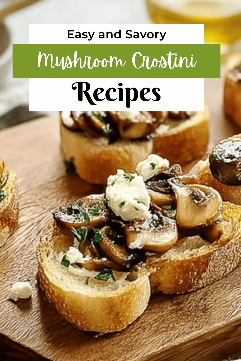 Mushroom Crostini