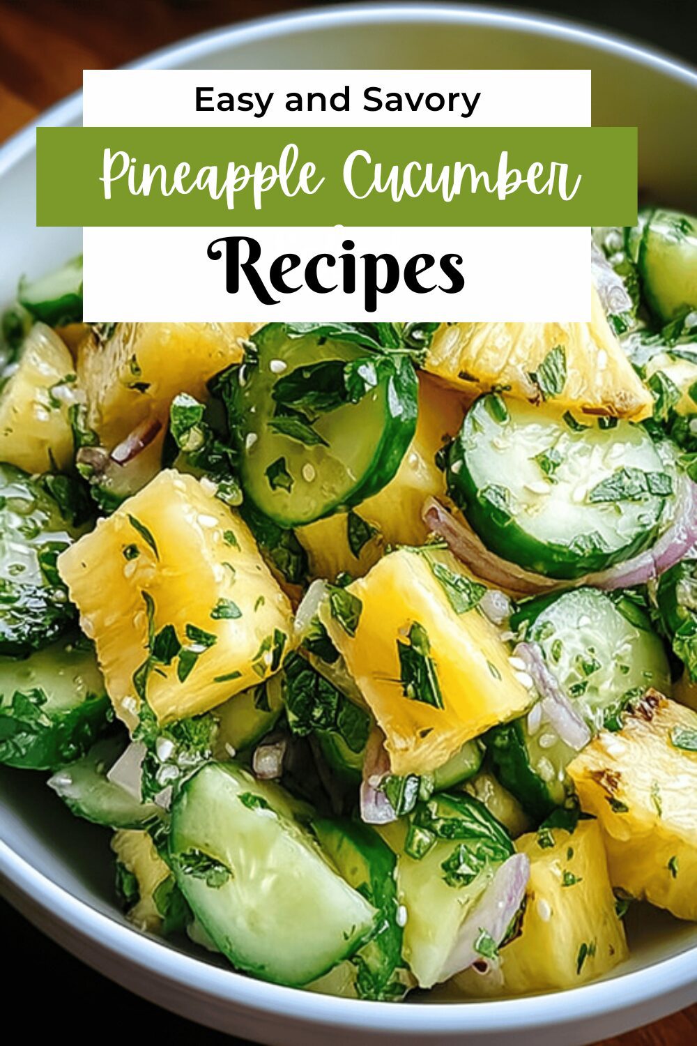Pineapple Cucumber Salad