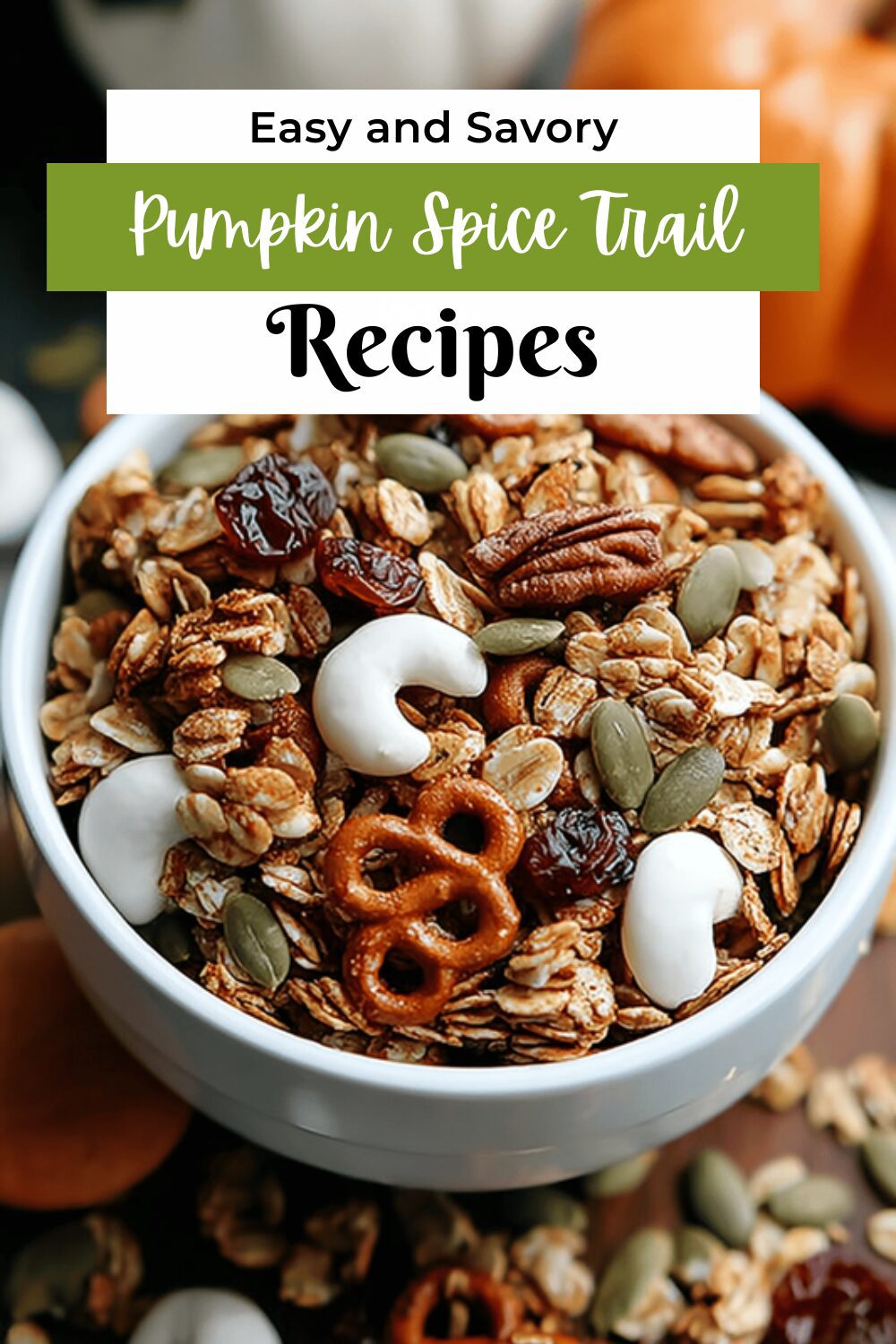 Pumpkin Spice Trail Mix