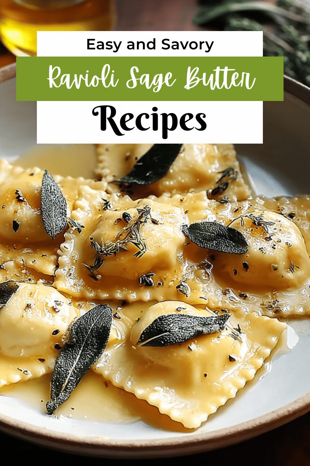 Ravioli Sage Butter Sauce