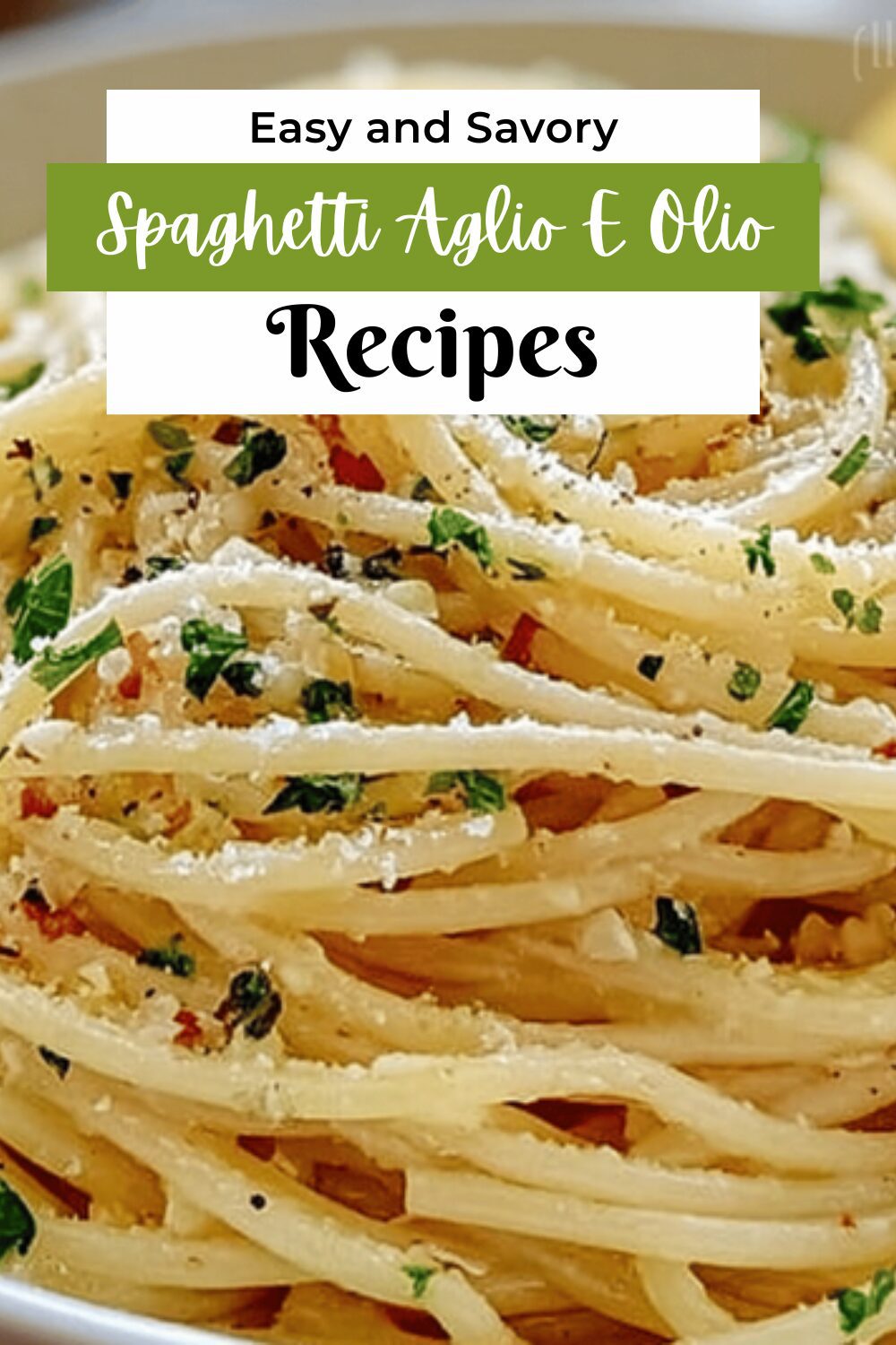 Spaghetti Aglio E Olio
