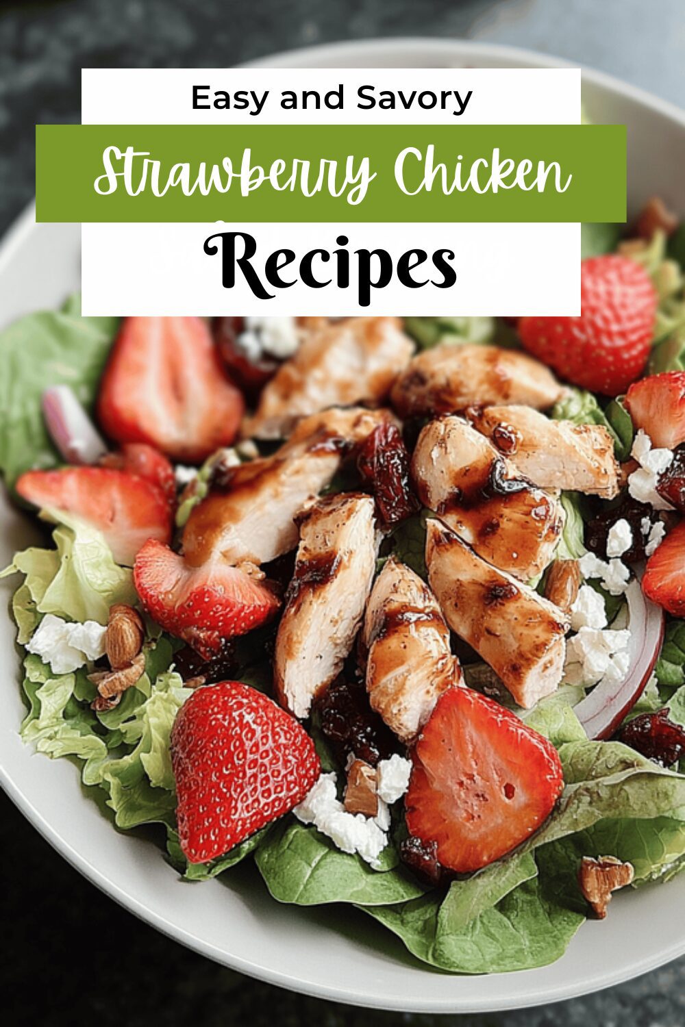 Strawberry Chicken Salad With Tangy Balsamic Dressing Recipe 7 Strawberry Chicken Salad Dressing