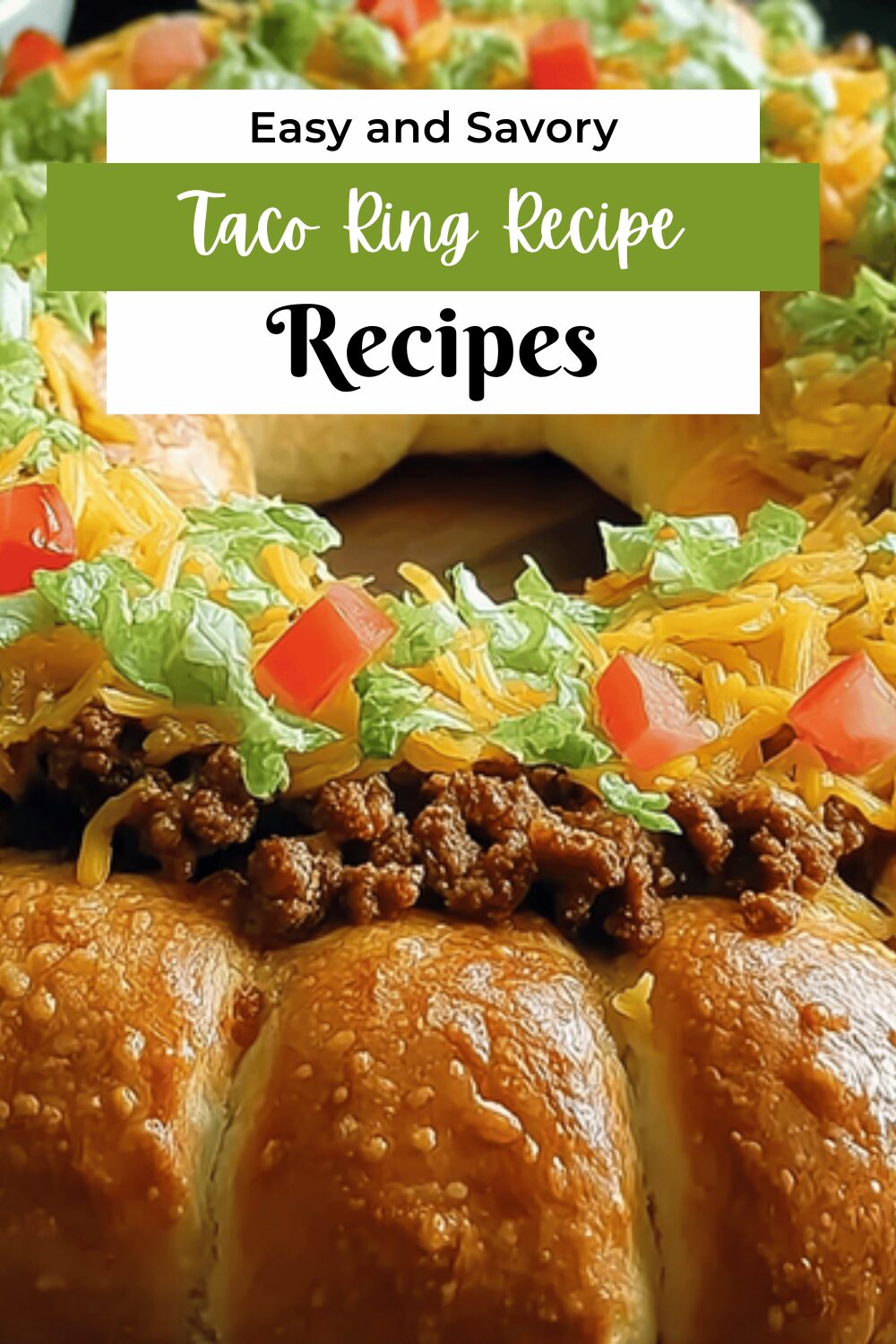 Taco Ring Recipe