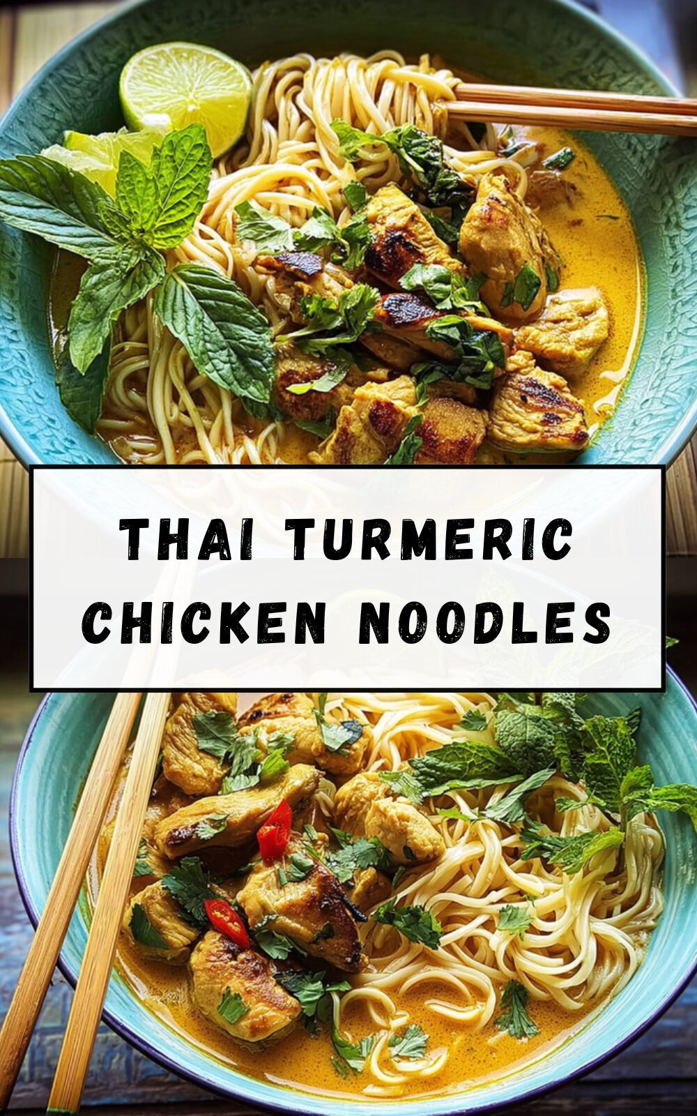 Thai Turmeric Chicken Noodles