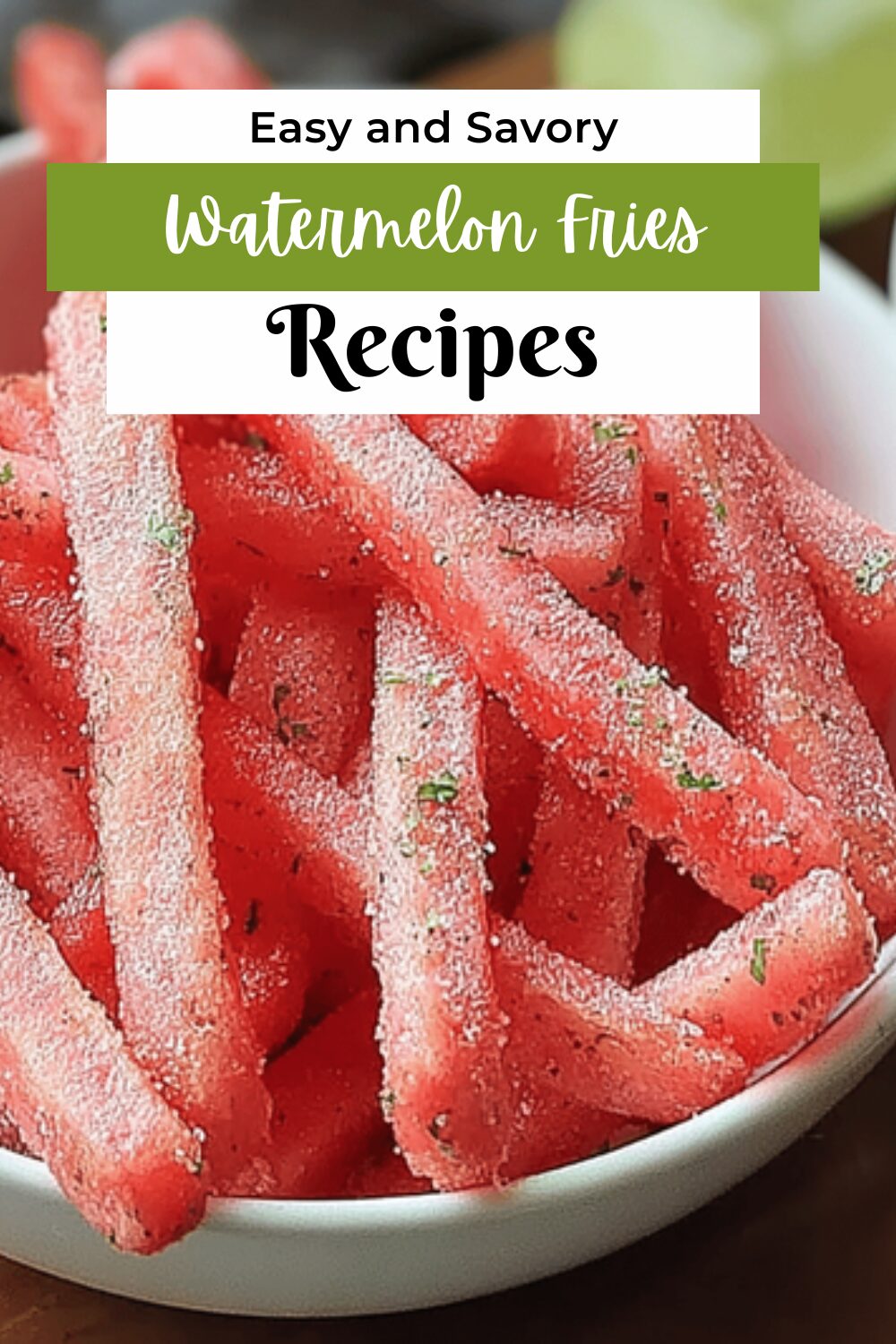 Watermelon Fries Recipe Ideas For A Refreshing Summer Snack 7 Watermelon Fries