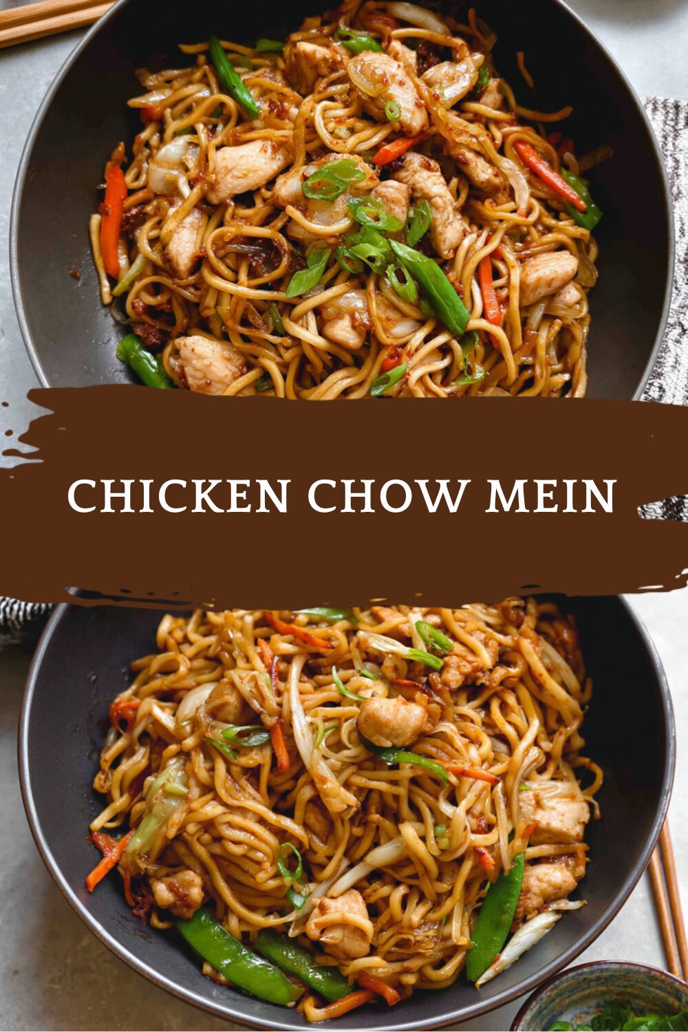Chicken Chow Mein