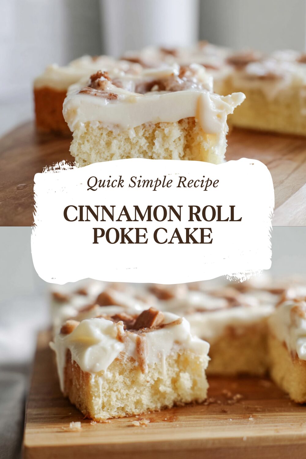 Cinnamon Roll Poke Cake Dessert Recipe 7 Cinnamon Roll Poke Cake
