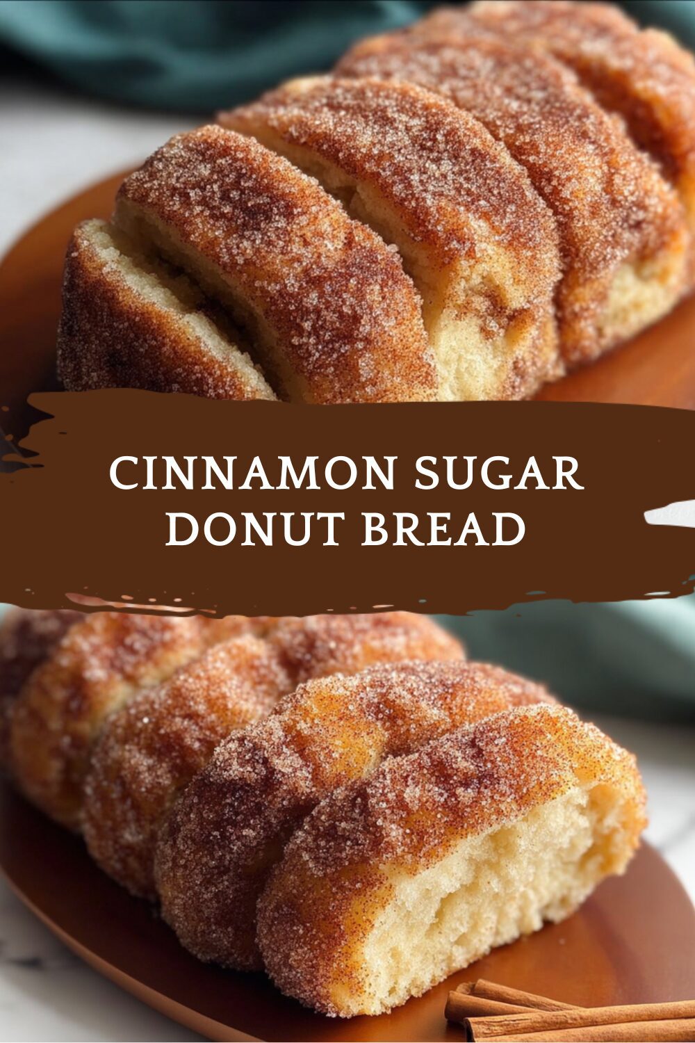 Cinnamon Sugar Donut Bread