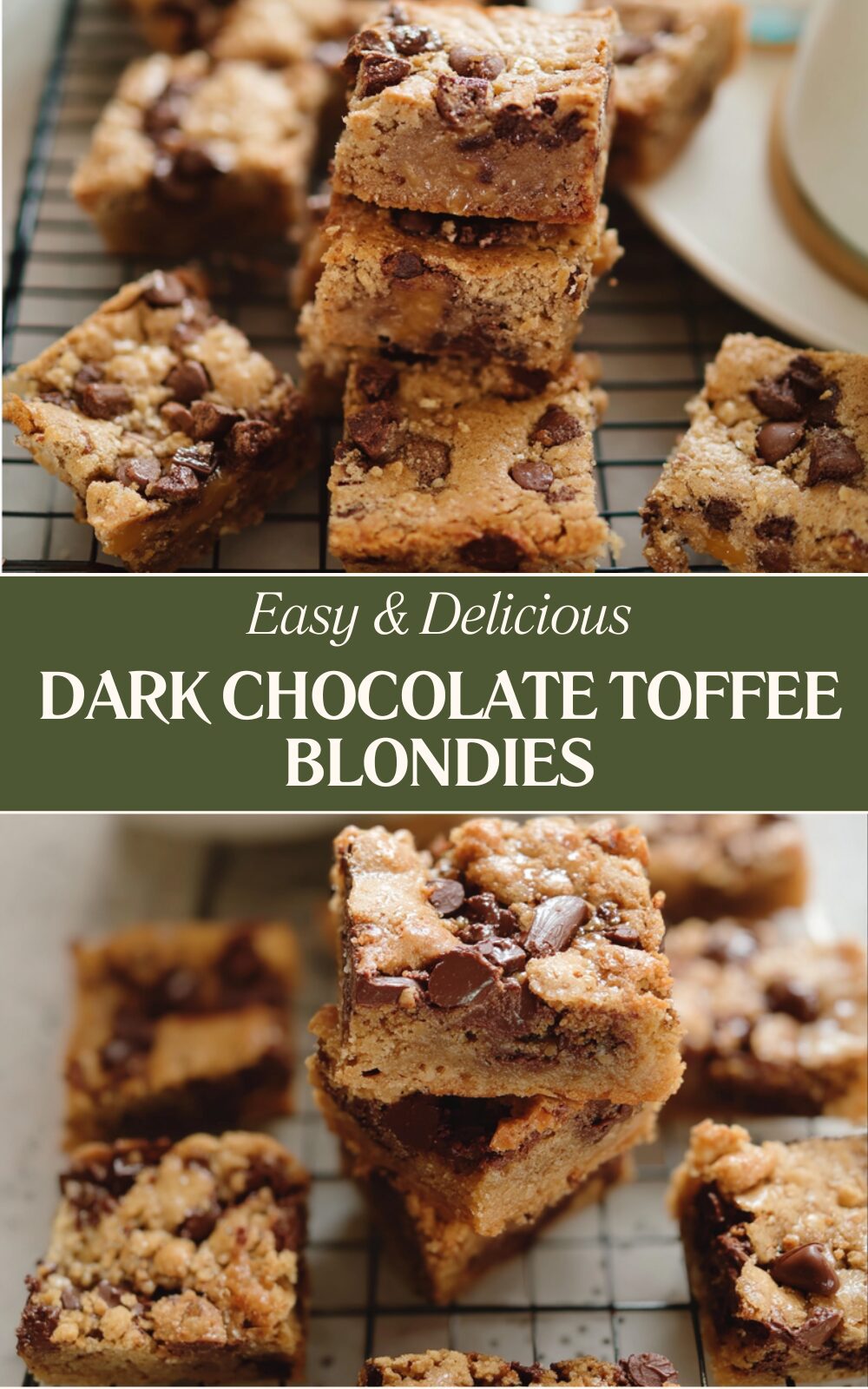 Dark Chocolate Chunk Toffee Blondies 7 Dark Chocolate Toffee Blondies