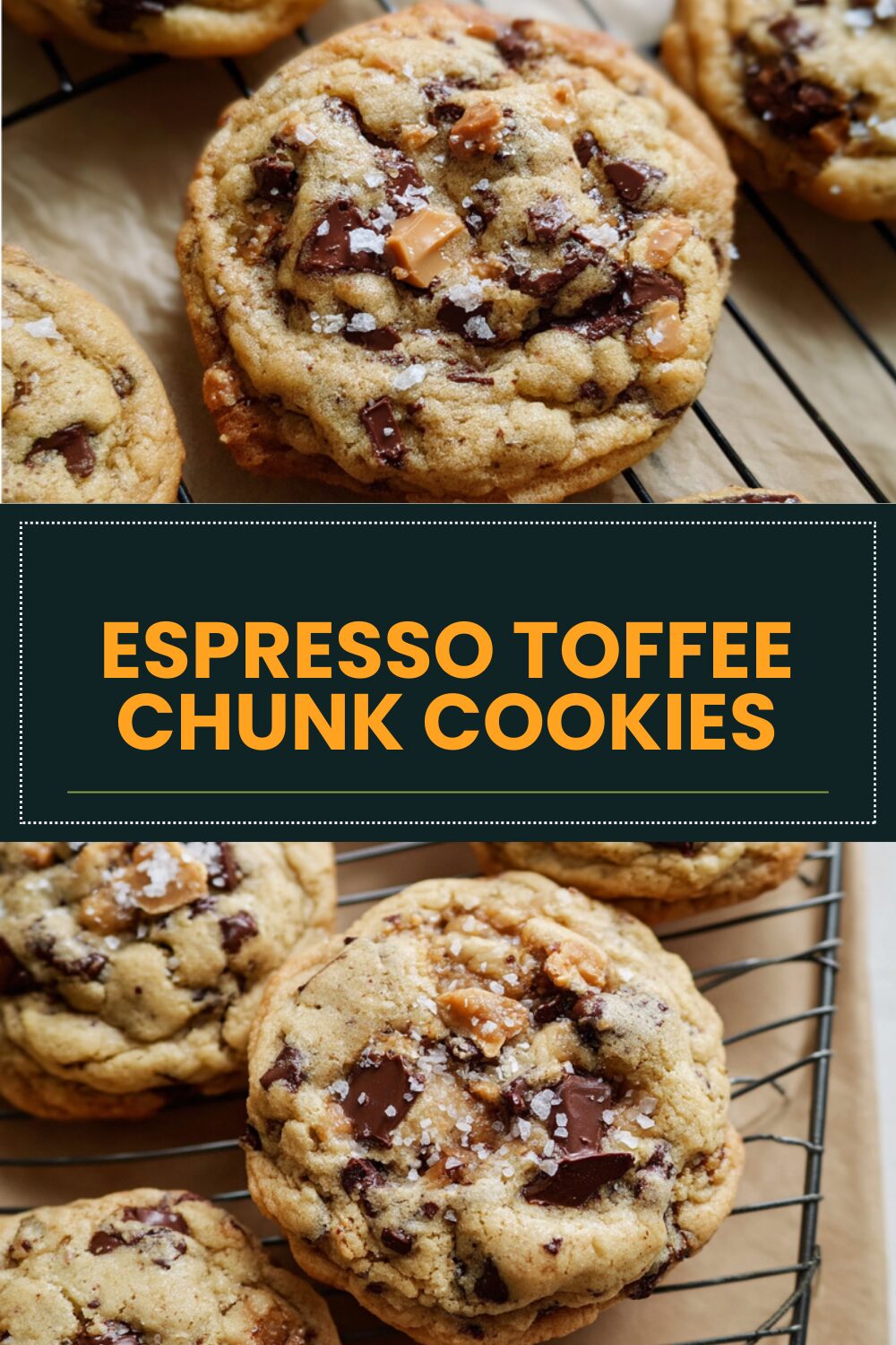 Espresso Toffee Crunch Chocolate Chip Cookies 7 Espresso Toffee Chunk Cookies
