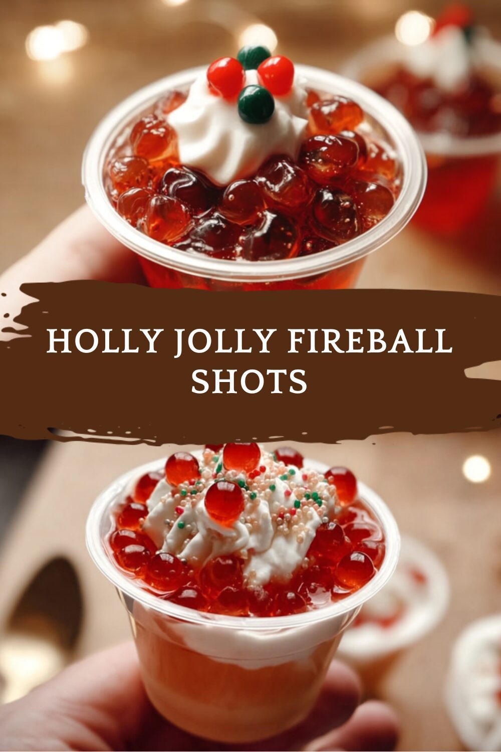 Holly Jolly Fireball Shots