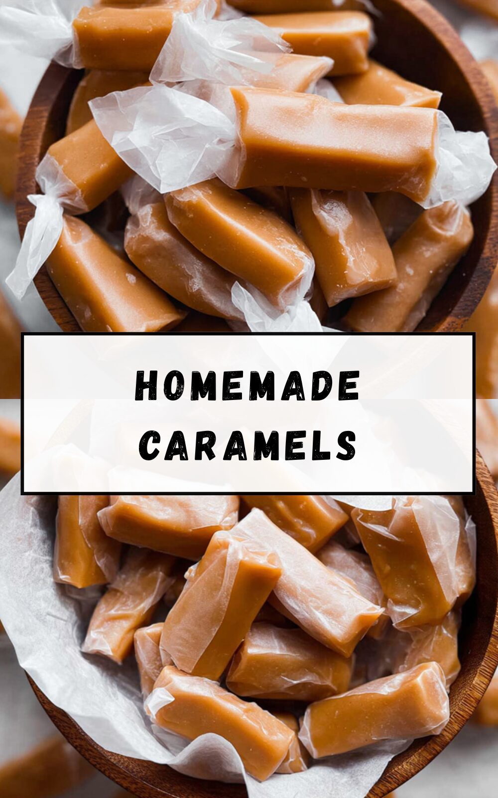 Homemade Caramels