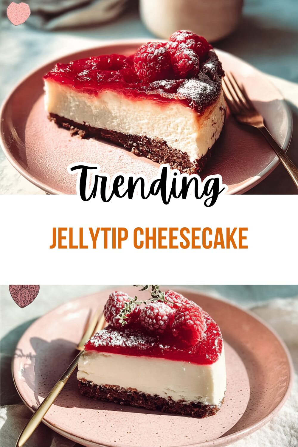 Jellytip Cheesecake
