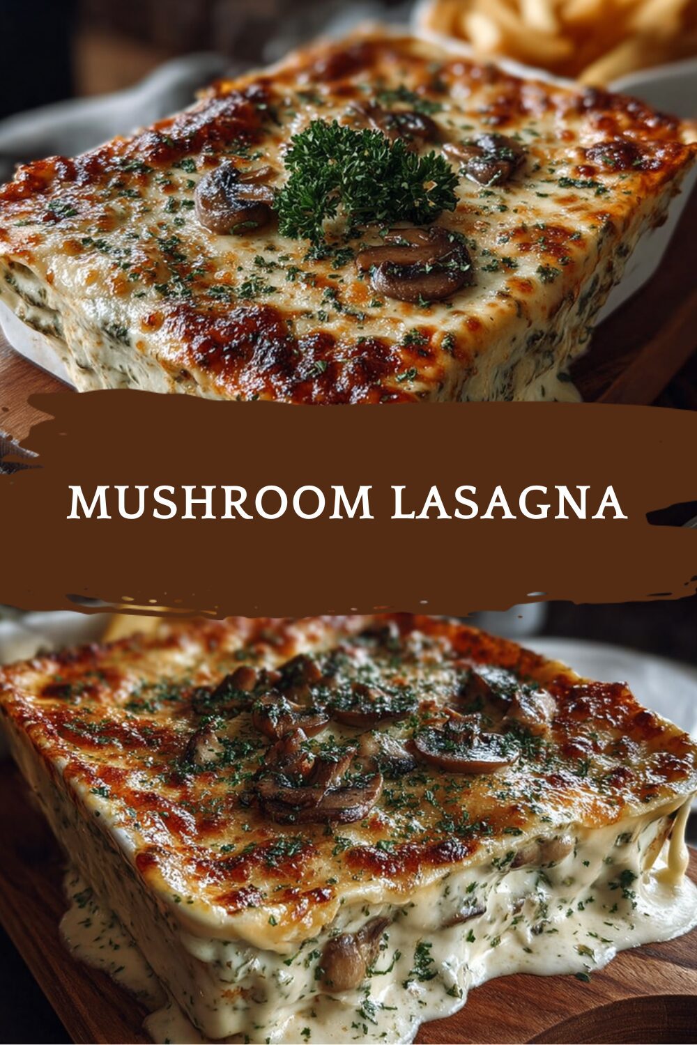Mushroom Lasagna