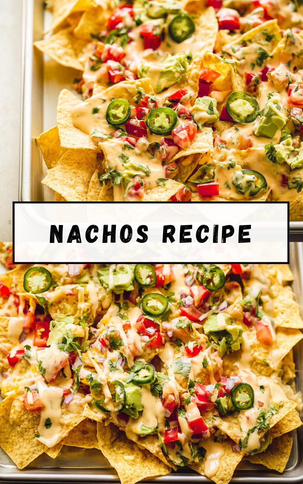 Nachos Recipe