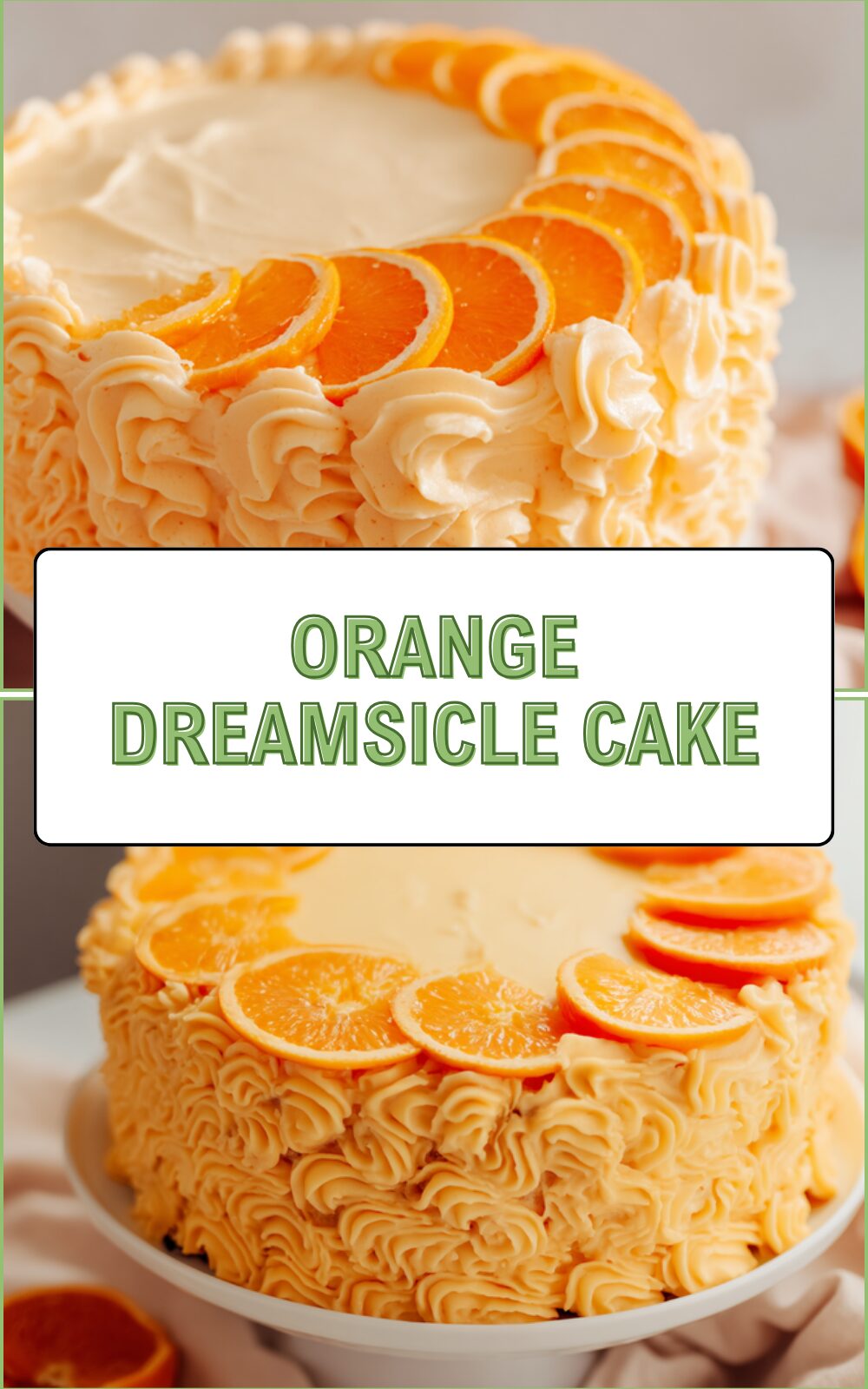 Orange Dreamsicle Cake