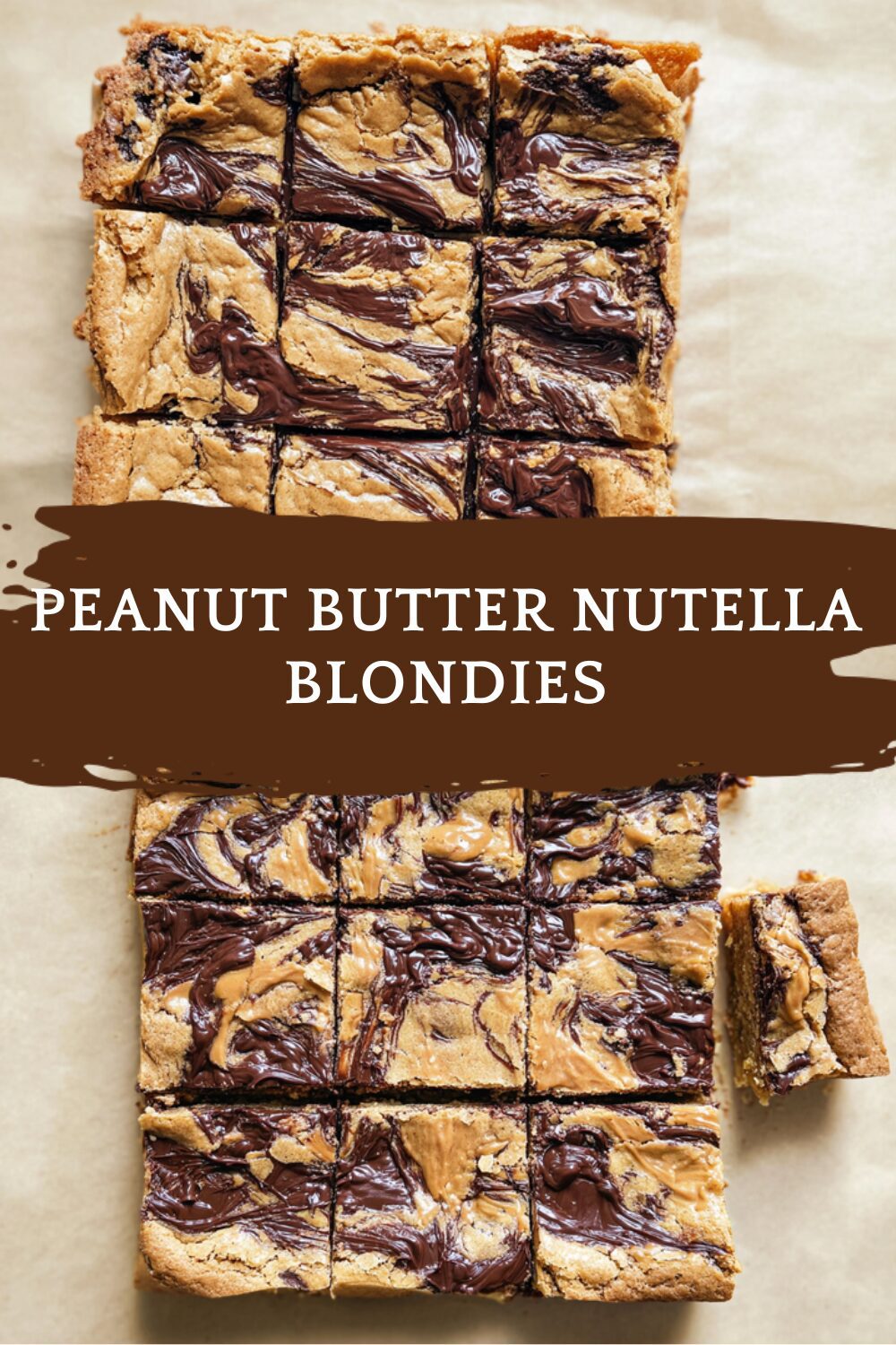 Peanut Butter Nutella Blondies