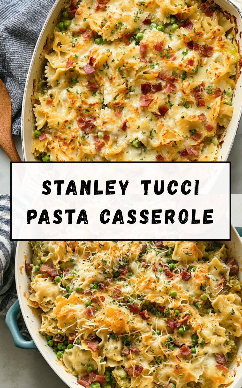 Stanley Tucci Pasta Casserole Recipe For Rich And Creamy Comfort Food 7 Stanley Tucci Pasta Casserole