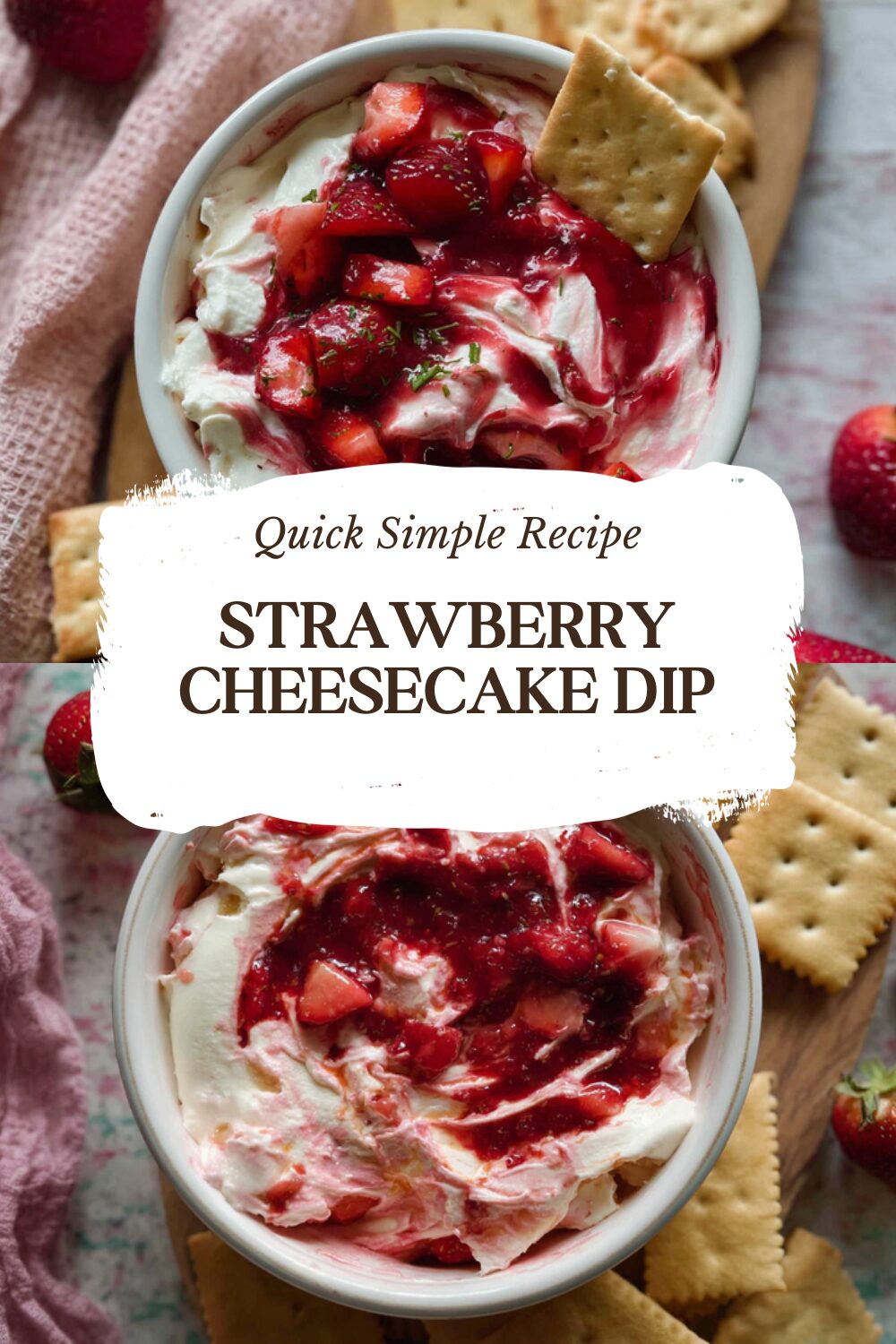 Strawberry Cheesecake Dip