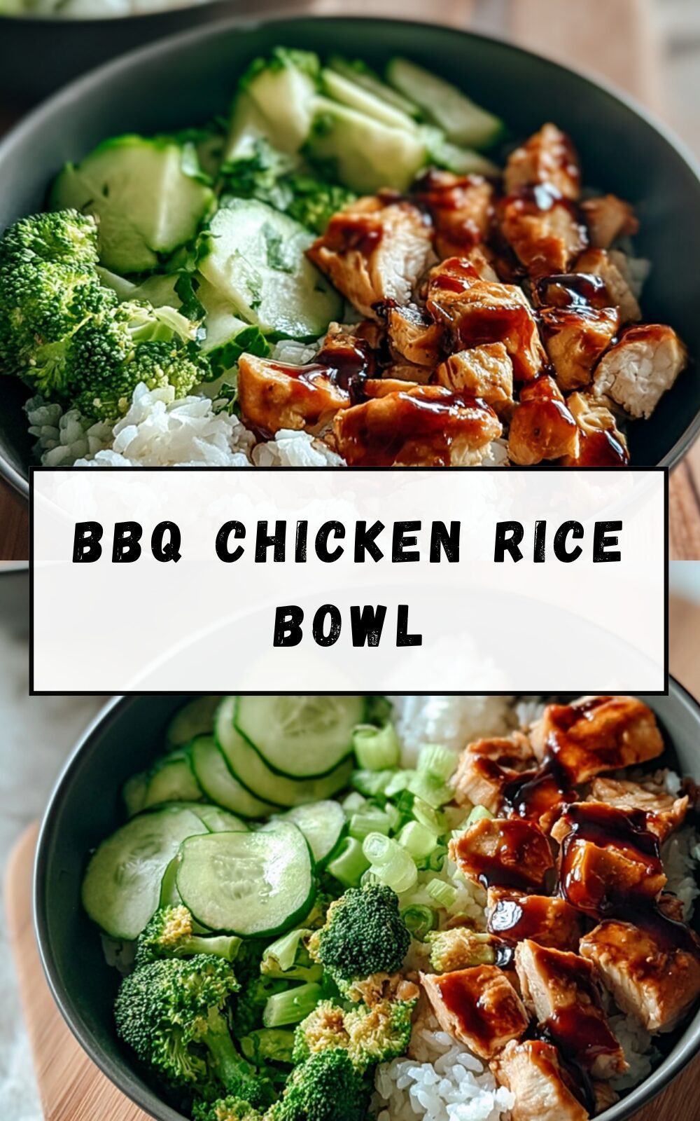 Bbq Chicken Rice Bowls Recipe With Flavorful Sauces And Fresh Ingredients 7 Bbq Chicken Rice Bowl