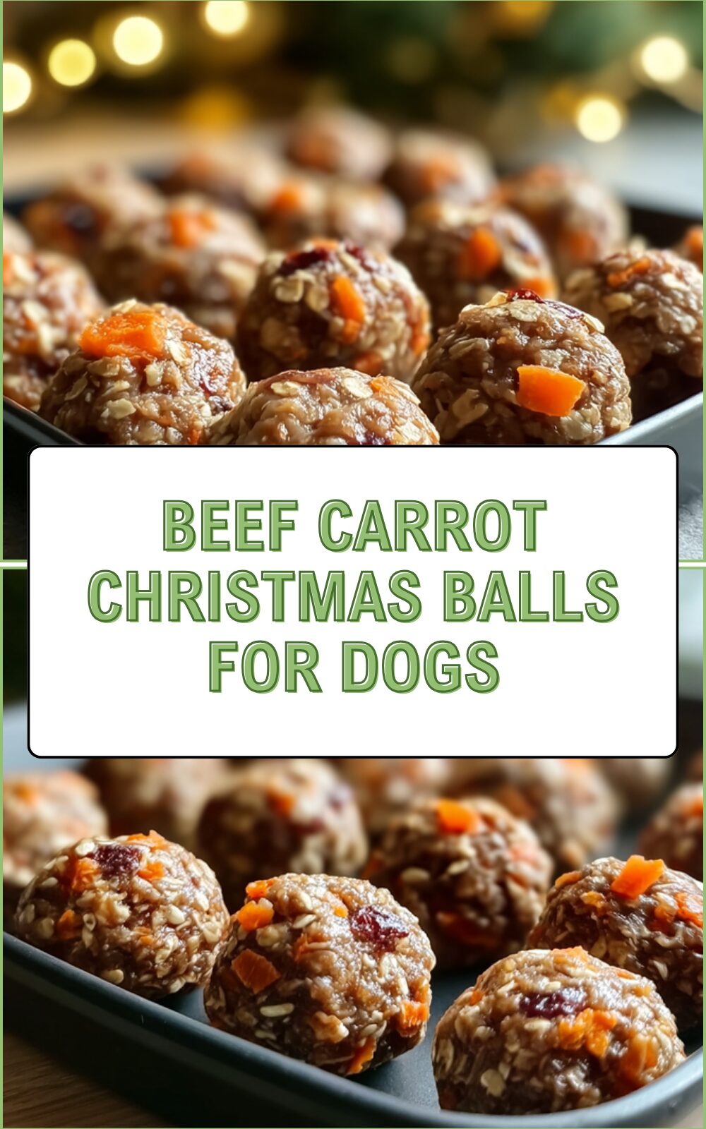 Beef Carrot Christmas Balls For Dogs