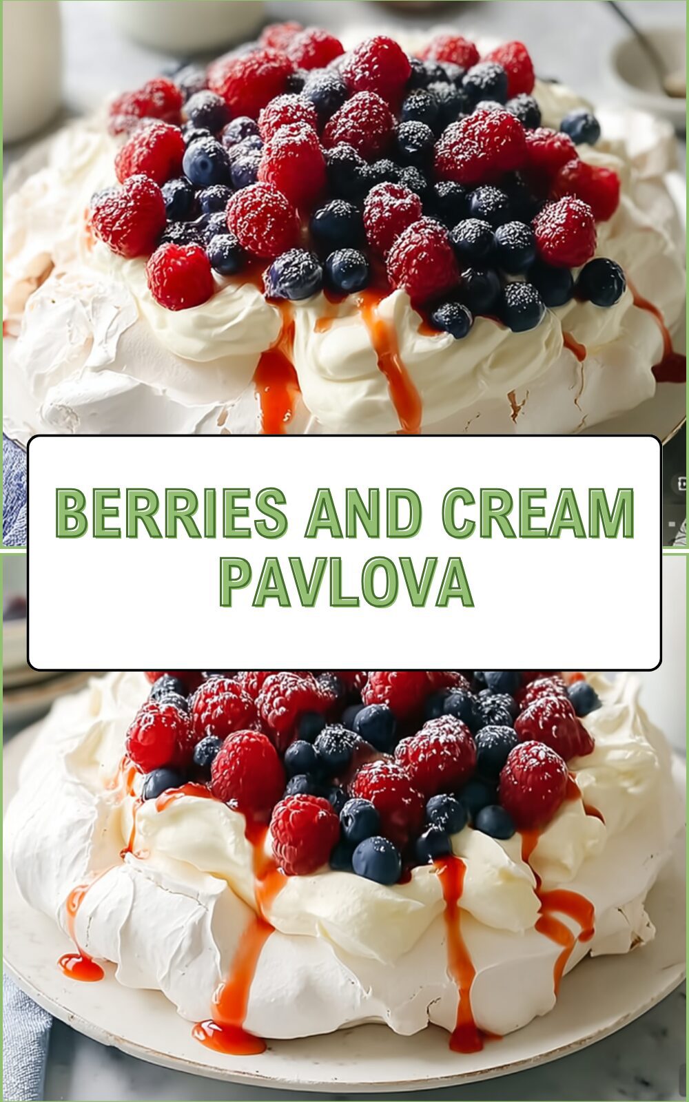 Berries And Cream Pavlova