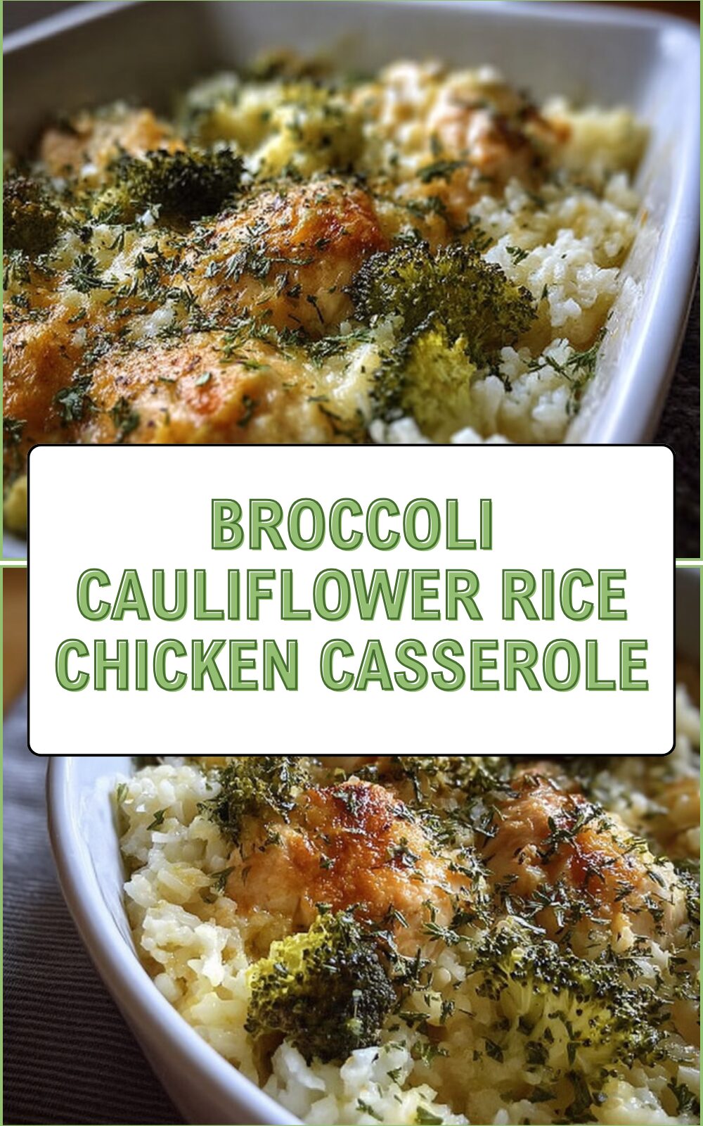 Broccoli Cauliflower Rice Chicken Casserole With Cheesy Garlic Topping 7 Broccoli Cauliflower Rice Chicken Casserole